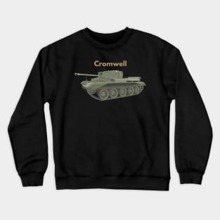 Cromwell WW2 British Tank Crewneck Sweatshirt